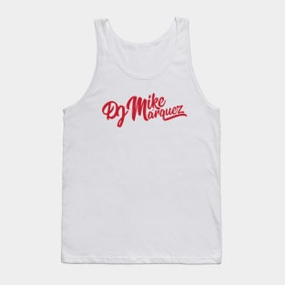 DJ Mike Marquez (Red Logo) Tank Top